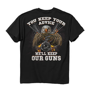 NRA You Keep Your Advice We'll Keep Our Guns T-Shirt-Cyberteez